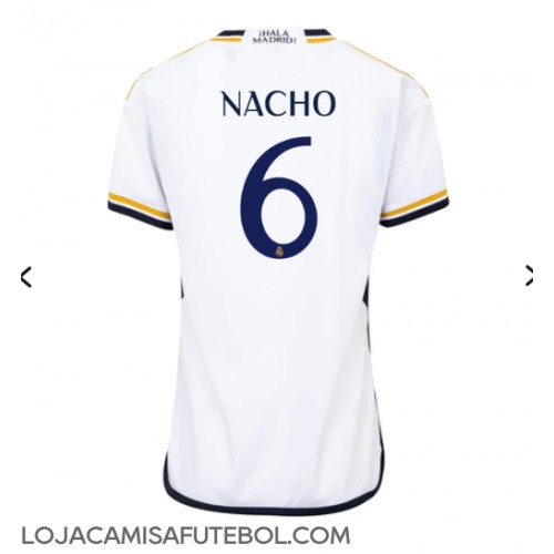 Camisa de Futebol Real Madrid Nacho #6 Equipamento Principal Mulheres 2023-24 Manga Curta
